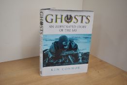 Signed Copy. Military History. Connor, Ken - Ghosts An Illustrated Story of the SAS. 2000, 1st.