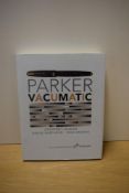 A Volume Parker Vacumatic By David Shepherd and Dan Zazove