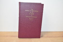 Local History. The C.W.A.A.S. Reprint of A Boke off Recorde of the Burgh of Kirkby Kendal. 2001. (