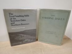 Local History. Sutcliffe, Halliwell - The Striding Dales. London: Frederick Warne, 1929. Illustrated