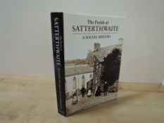 Local History. Tiplady, Suzanne & Baverstock, Kevin - The Parish of Satterthwaite: A Social History.