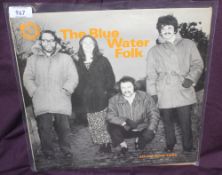 A Blue Water Folk ' all the good times ' album on the collectable Folk Heritage label in VG+/VG+ -