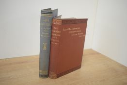 Lord Beaconsfield. Two titles. Lord Beaconsfield's Correspondence with His Sister 1832-1852. London: