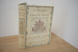 Architecture. Lloyd, Nathaniel - A History of the English House from Primitive Times to the