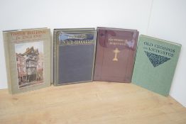 Ecclesiastical Architecture. Four titles. Vallance, Aymer - Old Crosses and Lychgates (1920);