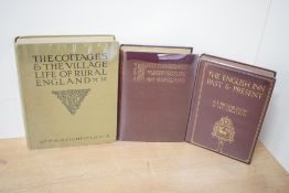English Buildings and Architecture. Three titles. Ditchfield, P. H. - The Cottages and Village