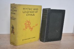Travel. China. Werner, E. T. C. - Myths & Legends of China. London: George G. Harrap & Co. Ltd.