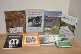 Northern Mining and Industrial History. A small selection. Includes: Coniston Copper (1987); Ian