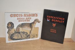 Sporting Art. Cecil Aldin. Two titles. Ratcatcher to Scarlet. 1927, second impression.; Collens,