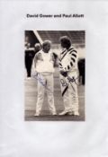 David Gower and Paul Allott signed 7x5inch black and white photo. Good condition Est.