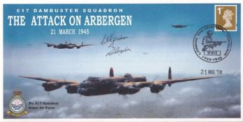 WW2 cover 617 Dambuster Sqn Attack on Arbergen Signed by W Gordon and R Blagdon 617 Sqn raid