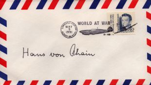 Hans von Ohain signed World at War commemorative envelope PM Linncopex Station Albany Or 97321 May 5