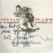 Julian Clary signed 12 inch 33rpm Wandrin' Star vinyl record inscribed with 