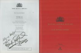 Sir Bryn Terfel, CBE signed leaflet includes unsigned 'The Royal Opera Tosca programme. Good
