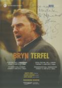 Sir Bryn Terfel, CBE signed 'International Opera Stars Series 2013'. Good condition Est.