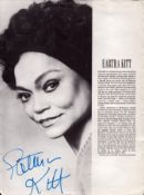 Eartha Kitt signed 12x8 inch black and white magazine photo page. Good condition Est.