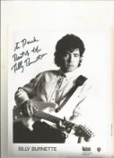 Billy Burnette signed 10x8inch black and white promo photo. Dedicated. . Music autograph. Good