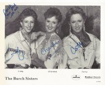 The Burch Sisters signed 10x8inch black and white promo photo. Music autograph. Good condition.