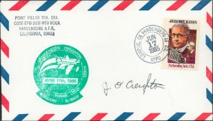 Astronaut John Creighton signed Space Shuttle June 17th 1985 commemorative envelope PM Vandenberg