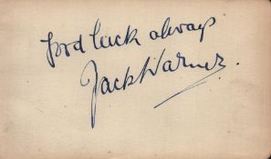 Jack Warner signed 6x4inch album page inscribed Good Luck Always. Good condition Est.