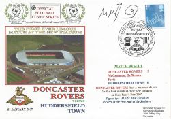 DONCASTER ROVERS V HUDDERSFIELD TOWN 2007 DAWN FIRST DAY COVER SIGNED BY MARK McCAMMON. Good