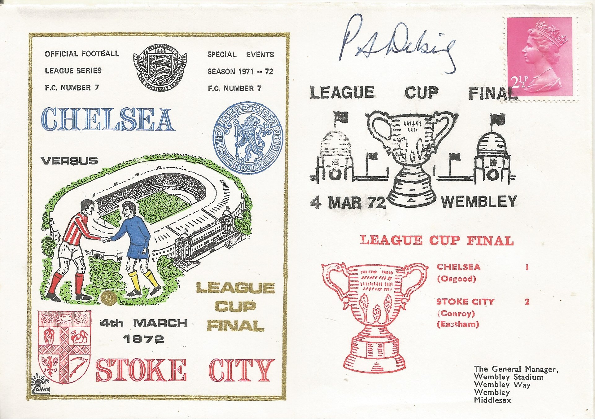 CHELSEA V STOKE CITY 1972 DAWN FIRST DAY COVER SIGNED BY PETER DOBING. Good condition . All