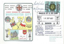 MANCHESTER CITY V WIDZEW LODZ 1977 DAWN FIRST DAY COVER SIGNED BY JOE CORRIGAN. Good condition .