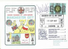 MANCHESTER CITY V WIDZEW LODZ 1977 DAWN FIRST DAY COVER SIGNED BY MICK CHANNON. Good condition .