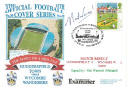HUDDERSFIELD TOWN V WYCOMBE WANDERERS 1994 DAWN FIRST DAY COVER SIGNED BY NEIL WARNOCK. Good