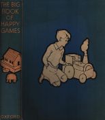 The Big Book of Happy Games, edited by Mrs Herbert Strang. Published by Oxford University Press.