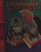 Little Peoples Annual, made for you by Father Tuck. Writers include A. L. Harris, Grace C. Floyd, E.