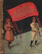 Childs Companion and Juvenile Instructor, published by the R.T.S. London. 1895. 140 pages, plus 12