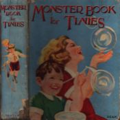 Monster Book for Tinies, published by Dean and Son, London. Circa. 1930. 132 pages. Highly