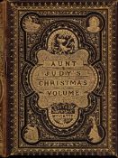 Aunt Judy's Christmas Volume for Young People, edited by Mrs A. Gatty. Published by Bell and
