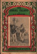 The Coral Island, by R. M. Ballantyne. Published by George Routledge and Sons. Circa 1900. 124