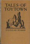 Tales of Toytown, written and illustrated by S. G. Hulme Beaman. Published by Geoffrey Cumberlege,