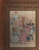 Josephines Happy Family, by Mrs H. C. Cradock. Illustrations by Honor C. Appleton. Published by