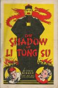 The Shadow of Li Tong Su, by Cecil Bishop (late Det Sgt New Scotland Yard). Published by L. Miller
