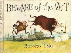 Beware of the Vet, by Babette Cole. Published by Hamish Hamilton. First edition 1982. Publisher's