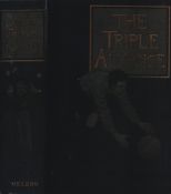 The Tiple Alliance, by Harold Avery. Published by T. Nelson and Sons. First edition 1899. 326