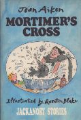Jackanory Stories, by Joan Aiken. Mortimer's Cross . Pictures by Quentin Blake. Published by B.B.