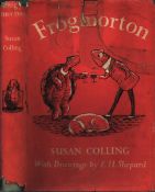 Frogmorton, by Susan Colling. Drawings by E. H. Shepard. Published by Collins. First edition 1955.