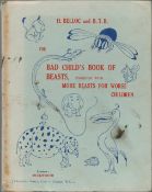 The Bad Childs Book of Beasts, verses by H. Belloc. Pictures by B. T. B. Published by Duckworth,
