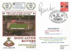 FOOTBALL DONCASTER V NOTTINGHAM FOREST 2006 DAWN FIRST DAY COVER SIGNED BY GRAEME LEE. Good