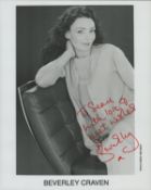 Beverley Craven signed 10x8 inch black and white photo dedicated. Good condition Est.