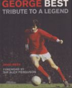 George Best: Tribute to a Legend by David Meek hardback book. Unsigned. Good condition Est.