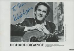 Richard Digance signed 6x4 inch black and white promo photo dedicated. Good condition Est.