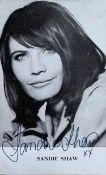 Sandie Shaw signed 6x4inch black and white promo photo. Good condition. All autographs come with a