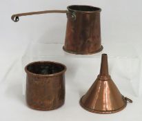 Three pieces of 18th/19thC. copper wares comprising a cider measure, a wine funnel & a cup, funnel 1