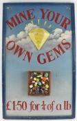 MINE YOUR OWN GEMS - VINTAGE WOODEN ADVERTISING SIGN